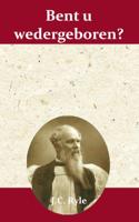 Bent u wedergeboren? (Paperback)