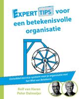 Experttips voor een betekenisvolle organisatie (Paperback)
