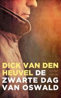 De zwarte dag van Oswald - Dick van den Heuvel - ebook