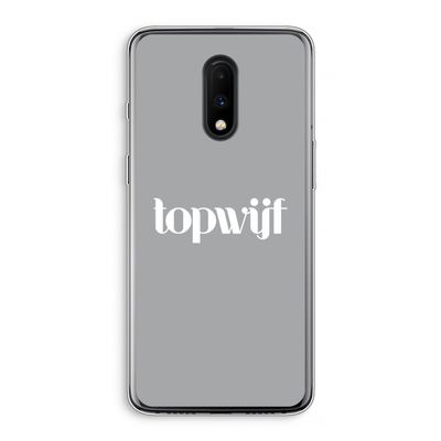 Topwijf Grijs Wit: OnePlus 7 Transparant Hoesje