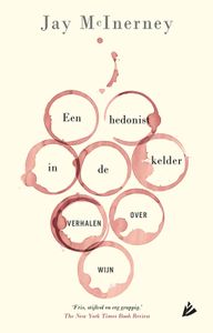 Een hedonist in de kelder - Jay McInerney - ebook