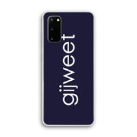 Gijweet: Samsung Galaxy S20 Transparant Hoesje