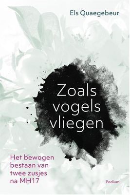 Zoals vogels vliegen - Els Quaegebeur - ebook