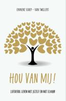 Hou van mij! (Paperback)