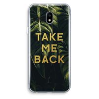 Take me back: Samsung Galaxy J3 (2017) Transparant Hoesje