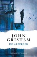 De afperser - John Grisham - ebook