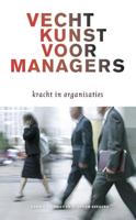 Vechtkunst voor managers (Paperback)