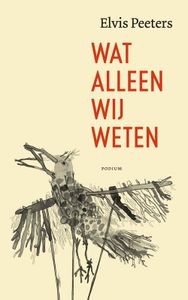 Wat alleen wij weten - Elvis Peeters - ebook