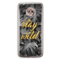 Stay wild: Motorola Moto G6 Transparant Hoesje