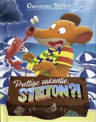 Prettige vakantie, Stilton! (Hardback)