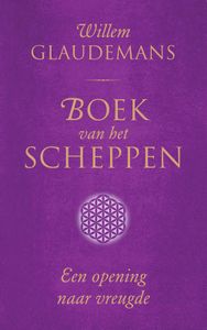 Boek van het Scheppen - Willem Glaudemans - ebook