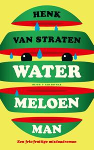 Watermeloenman - Henk van Straten - ebook