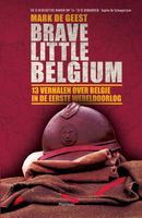 Brave little Belgium - Mark De Geest - ebook