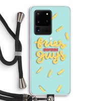 Always fries: Samsung Galaxy S20 Ultra Transparant Hoesje met koord