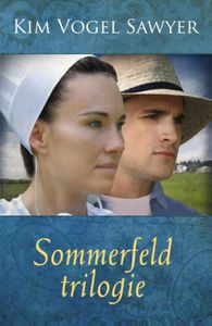 Sommerfeld trilogie - Kim Vogel Sawyer - ebook