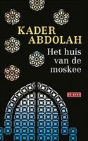 Reisverhaal Het huis van de moskee | Kader Abdolah - thumbnail