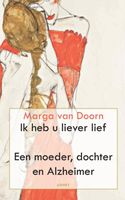 Ik heb u liever lief - Marga van Doorn - ebook