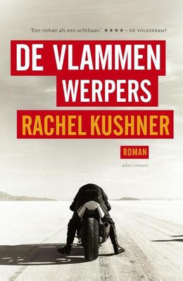 De vlammenwerpers - Rachel Kushner - eBook (9789025443214)