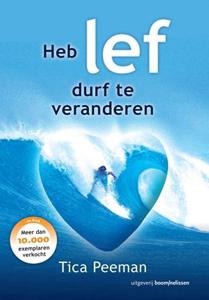 Heb lef, durf te veranderen (Paperback)