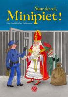 Naar de cel, Minipiet! (Hardback)