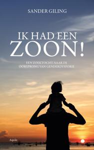 Ik had een zoon! (Paperback)