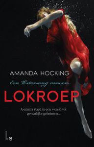 Lokroep - Amanda Hocking - ebook
