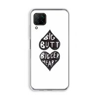 Big butt bigger heart: Huawei P40 Lite Transparant Hoesje