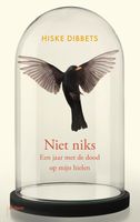 Niet niks - Hiske Dibbets - ebook