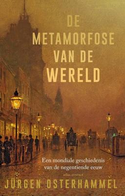 De metamorfose van de wereld (Hardback)