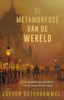 De metamorfose van de wereld (Hardback)