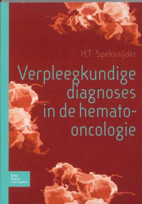 Verpleegkundige diagnoses in hemato-oncologie (Paperback)