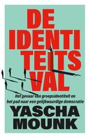 De identiteitsval - Yascha Mounk - ebook