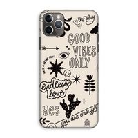 Good vibes: iPhone 11 Pro Max Tough Case