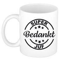 Super bedankt juf cadeau mok/beker wit 300 ml - feest mokken - thumbnail