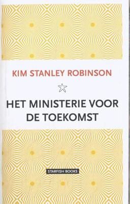 Het ministerie voor de toekomst (Paperback)