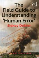 The Field Guide to Understanding 'Human Error' (Paperback)