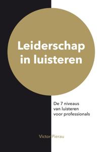 Leiderschap in luisteren (Paperback)