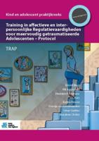 Training in affectieve en interpersoonlijke Regulatievaardigheden voor meervoudig getraumatiseerde A