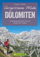Wandelgids Vergessene Pfade Dolomiten | Bruckmann Verlag