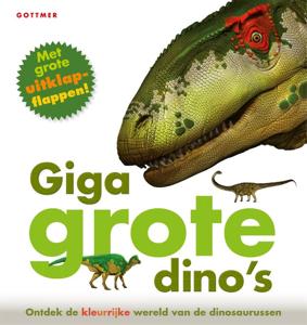 Giga grote dino&apos;s (Hardback)