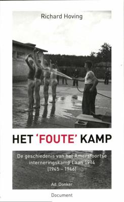 Het &apos;foute&apos; kamp (Paperback)