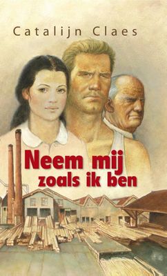 Neem mij zoals ik ben - Catalijn Claes - ebook