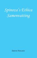 Spinoza&apos;s Ethica - Samenvatting (Paperback)
