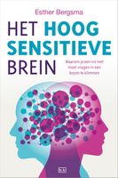 Het hoogsensitieve brein - Esther Bergsma - ebook