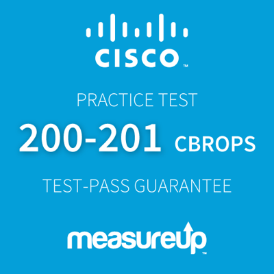 Practice Test Cisco 200-201 CBROPS Understanding Cisco Cybersecurity Operations Fundamentals