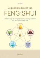 De positieve kracht van feng shui (Paperback)