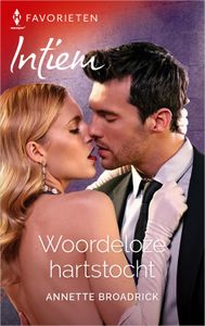 Woordeloze hartstocht - Annette Broadrick - ebook