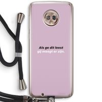 gij moogt er zijn: Motorola Moto G6 Transparant Hoesje met koord