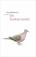 De Turkse tortel (Paperback) De Turkse tortel (Paperback)