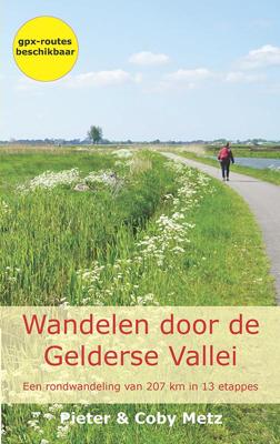 Wandelen door de Gelderse Vallei (Paperback)